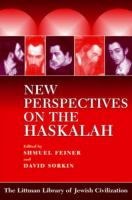 New Perspectives on the Haskalah.