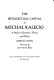 The intellectual capital of Michał Kalecki : a study in economic theory and policy /