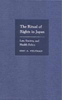 The ritual of rights in Japan law, society, and health policy /