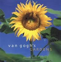 Van Gogh's gardens /