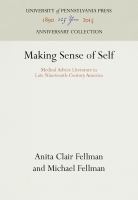 Making Sense of Self : Medical Advice Literature in Late Nineteenth-Century America /