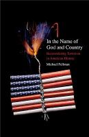 In the name of God and country : reconsidering terrorism in American history /