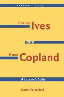 Ives and Copland : a listener's guide /
