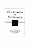 The gender of modernity /