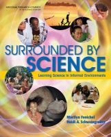 Surrounded by science learning science in informal environments /