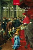 Music and culture in late Renaissance Italy /