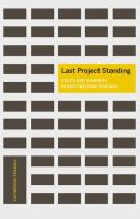 Last project standing : civics and sympathy in post-welfare Chicago /