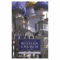 A history of the Russian church to 1448 /