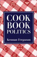 Cookbook politics /