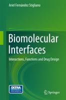 Biomolecular Interfaces Interactions, Functions and Drug Design /