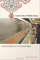 India's new middle class : democratic politics in an era of economic reform /