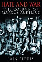 Hate and war : the column of Marcus Aurelius /