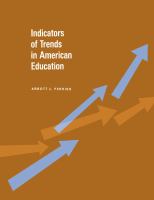 Indicators of trends in American education