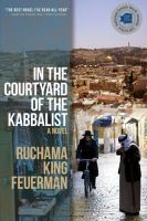 In the Courtyard of the Kabbalist /