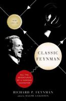 Classic Feynman : all the adventures of a curious character /