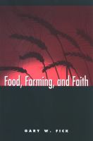 Food, farming, and faith /