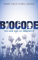 Biocode the new age of genomics /