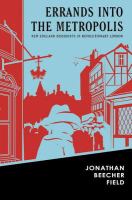 Errands into the Metropolis : New England Dissidents in Revolutionary London.