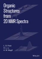 Organic Structures from 2D NMR Spectra.