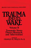 Trauma and Its Wake.