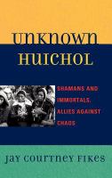 Unknown Huichol shamans and immortals, allies against chaos /