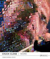 Chuck Close : work /