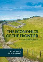 The economics of the frontier conquest and settlement /