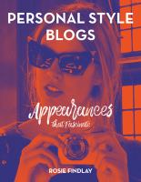 Personal style blogs : appearances that fascinate /