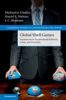 Global shell games : experiments in transnational relations, crime, and terrorism /