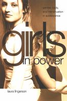 Girls in power : gender, body, and menstruation in adolescence /