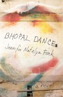 Bhopal dance : a novel /