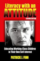 Literacy with an attitude educating working-class children in their own self-interest /