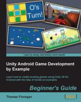 Unity Android Game Development by Example Beginner's Guide.