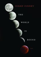 The world is round : poems /