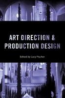 Art Direction and Production Design.