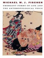 Emergent forms of life and the anthropological voice /