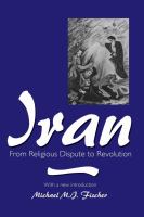 Iran from religious dispute to revolution /