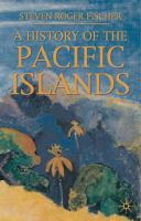 A history of the Pacific Islands /