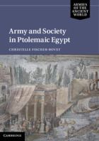 Army and society in Ptolemaic Egypt /