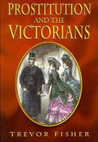 Prostitution and the Victorians /