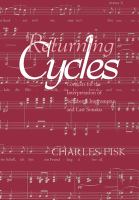Returning Cycles : Contexts for the Interpretation of Schubert's Impromptus and Last Sonatas.