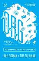 The org : the underlying logic of the office /