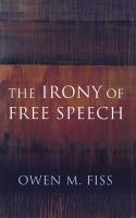 The irony of free speech /