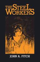 The steel workers /