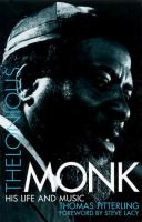 Thelonious Monk : his life and music /