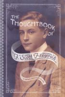 The thoughtbook of F. Scott Fitzgerald : a secret boyhood diary /