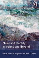 Music and Identity in Ireland and Beyond.