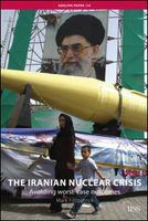 The Iranian nuclear crisis avoiding worst-case outcomes /