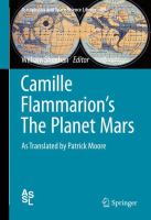 Camille Flammarion's The Planet Mars As Translated by Patrick Moore /