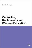 Confucius, the Analects and Western Education.